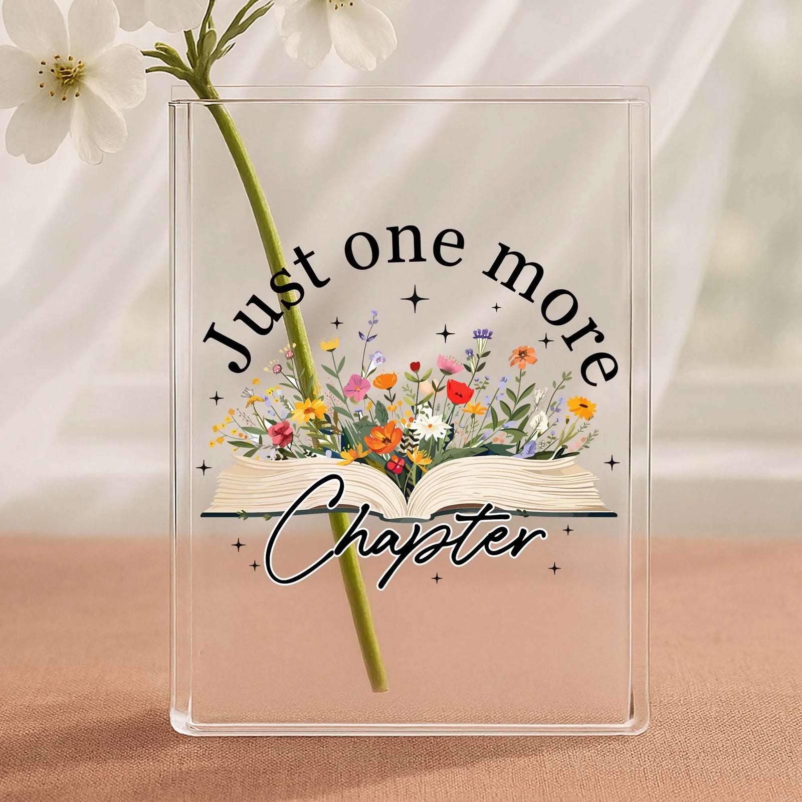 Just One More Chapter Acrylic Book Vase, Bookish Acrylic Vase, Books and Flowers Vase, Book Lover Gift, Trendy Book Decor, Floral Acrylic Book Vase
