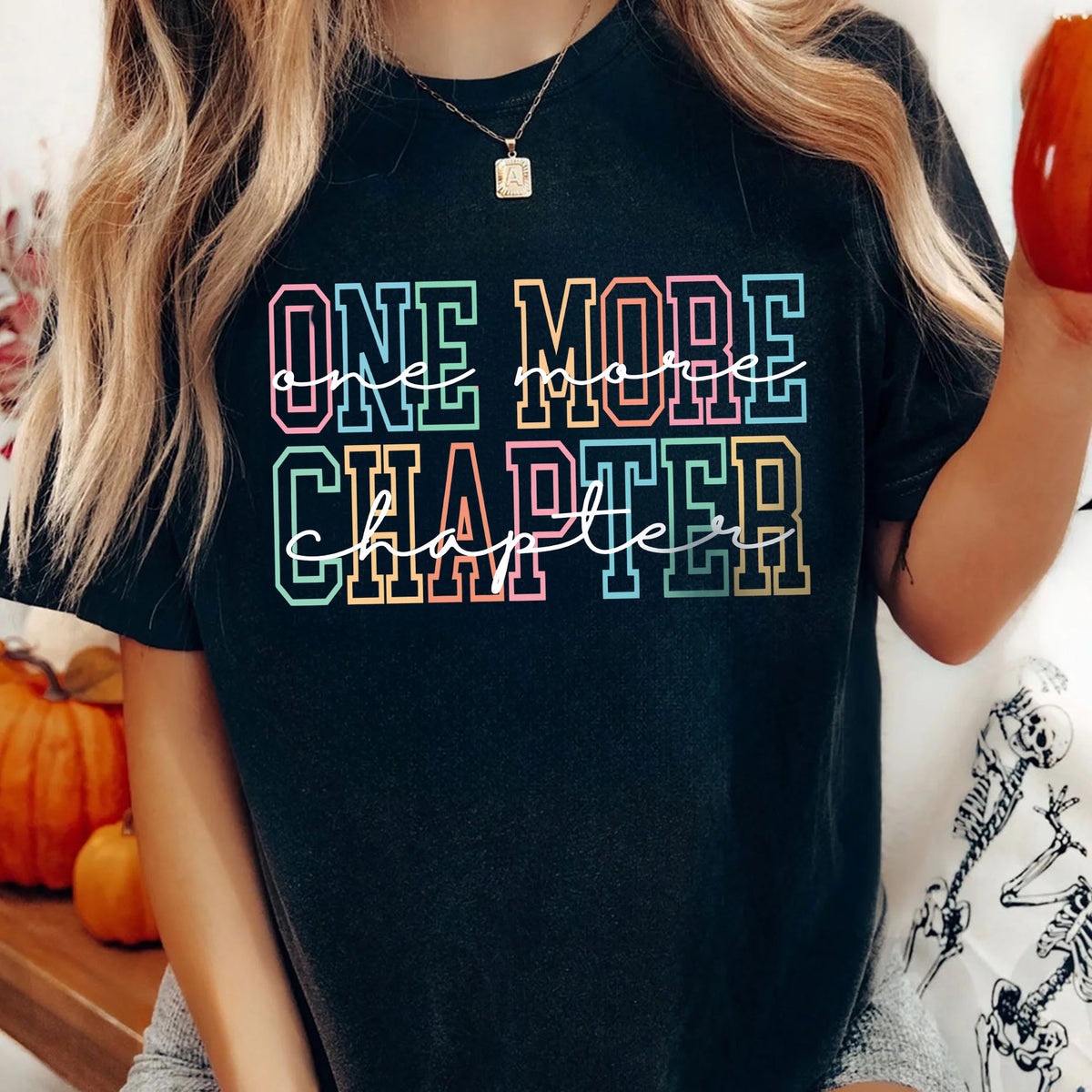 Comfort Colors Book Lover T-Shirt, One More Chapter Shirts